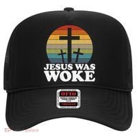 Funny Liberal Christian Democrat Jesus Was Woke Hat thumb 0