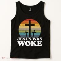 Funny Liberal Christian Democrat Jesus Was Woke Tank Top thumb 2