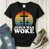 Funny Liberal Christian Democrat Jesus Was Woke Women's T-Shirt thumb 3