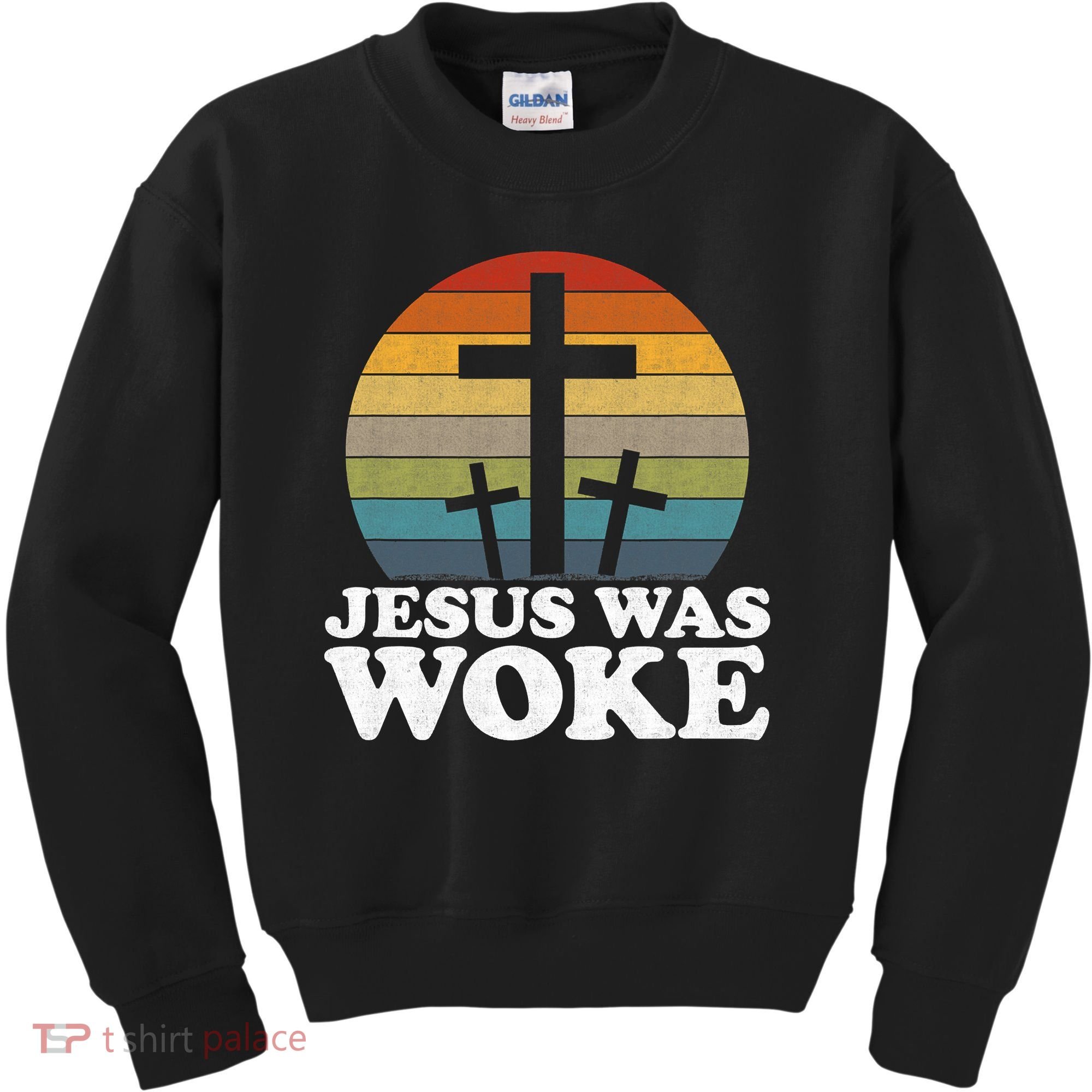 Funny Liberal Christian Democrat Jesus Was Woke Kids Sweatshirt
