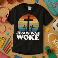 Funny Liberal Christian Democrat Jesus Was Woke Kids T-Shirt thumb 3