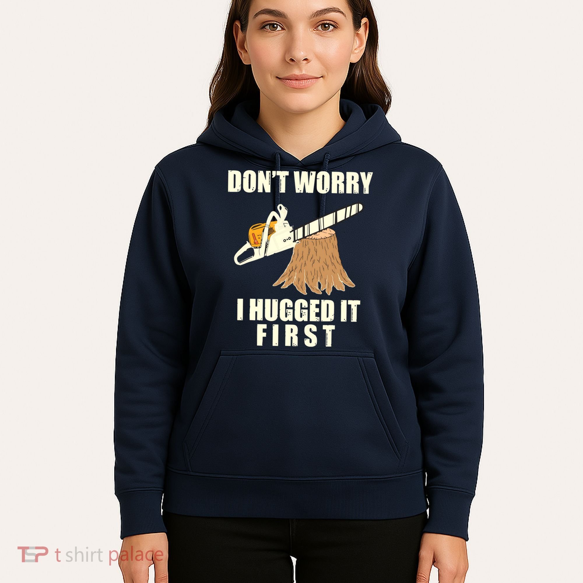 Funny Lumberjack Chainsaw Logging Arborist Gift Men Women Hoodie