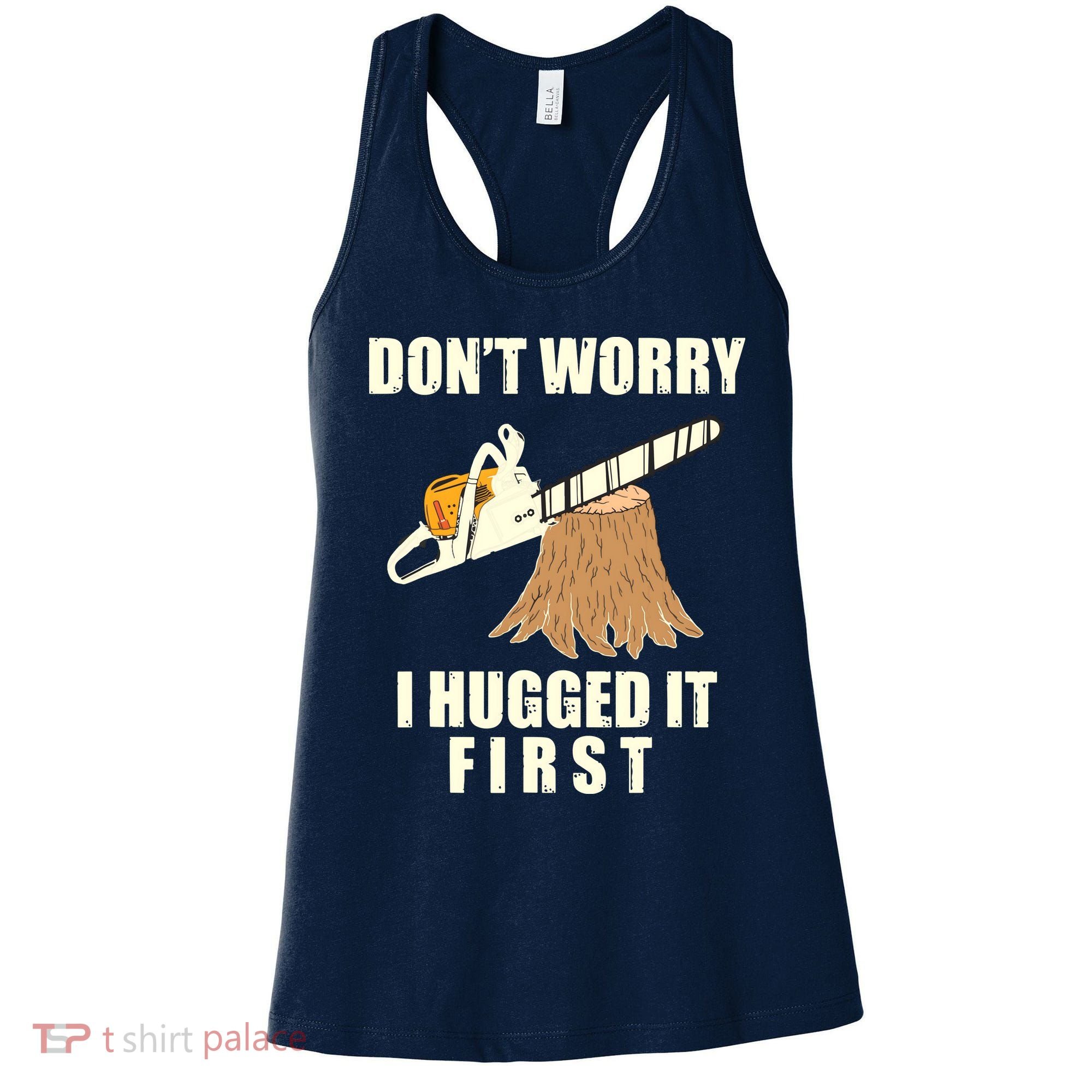 Funny Lumberjack Chainsaw Logging Arborist Gift Men Women Women's Tank Top