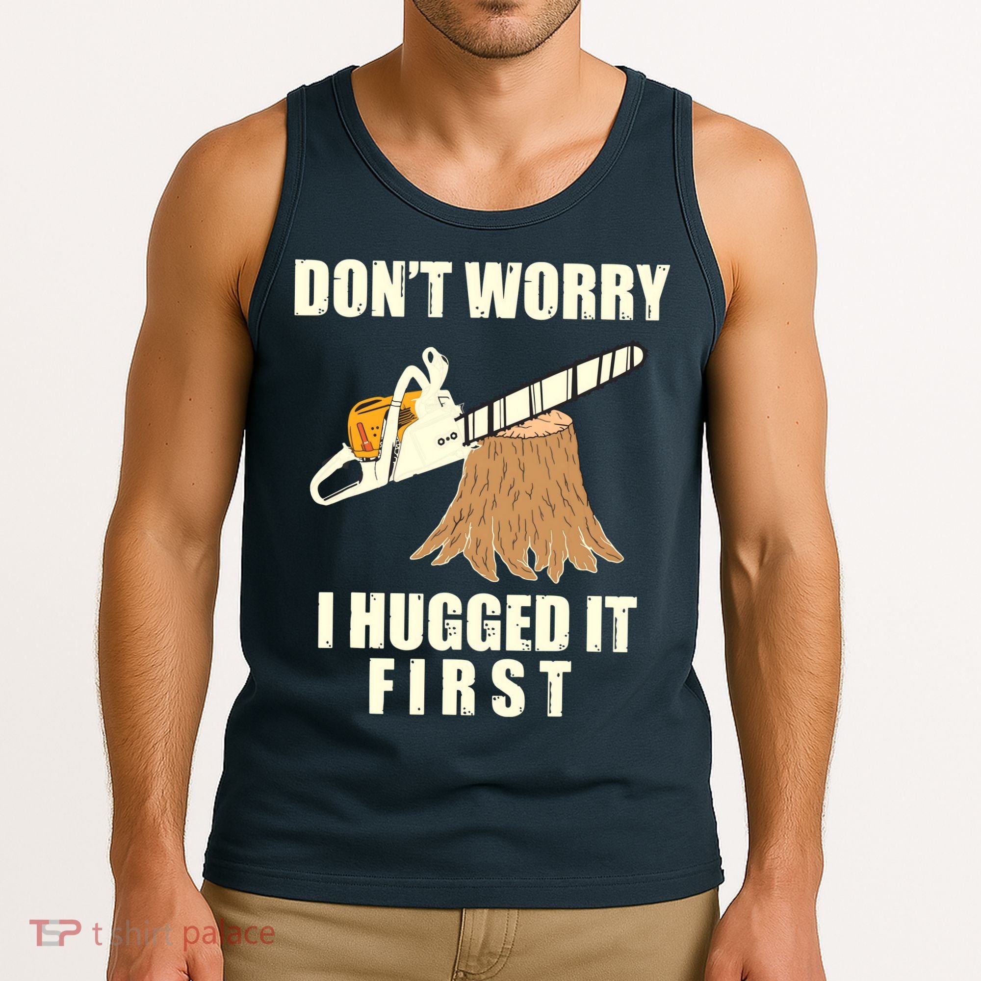 Funny Lumberjack Chainsaw Logging Arborist Gift Men Women Tank Top