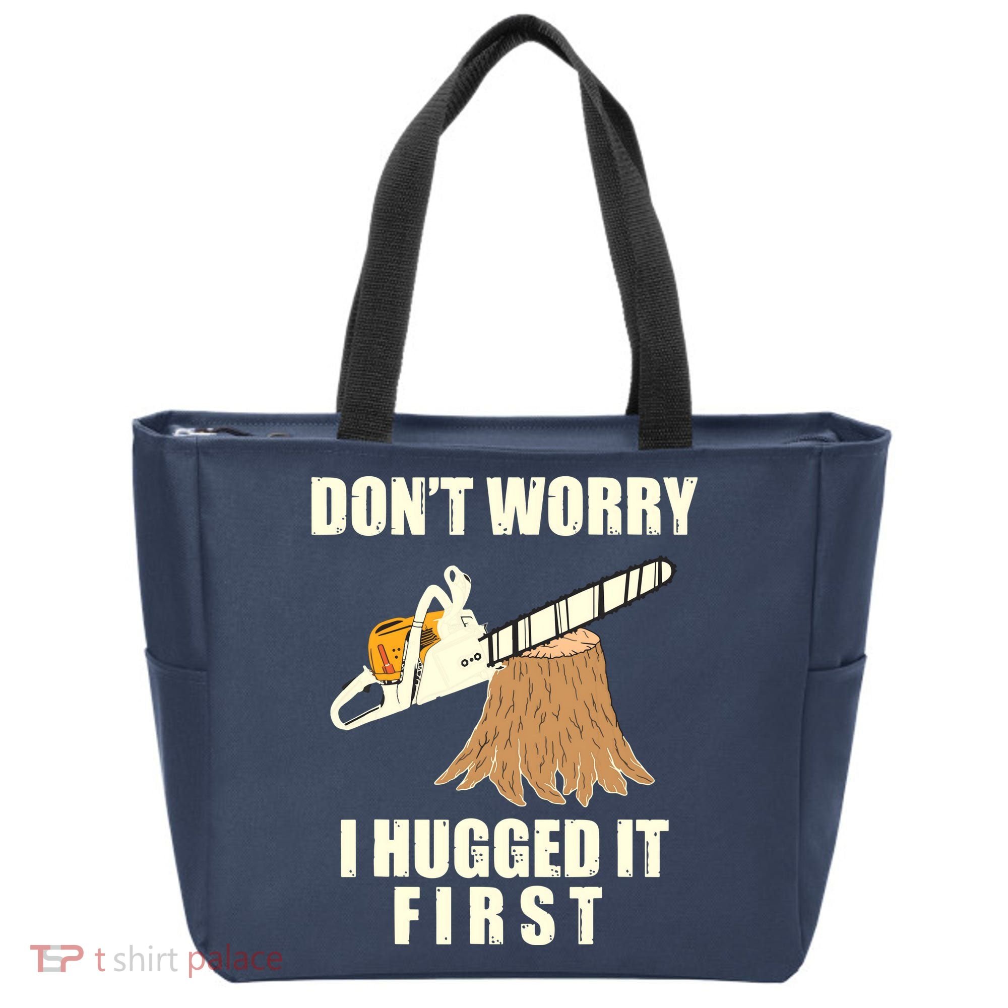Funny Lumberjack Chainsaw Logging Arborist Gift Men Women Tote Bag