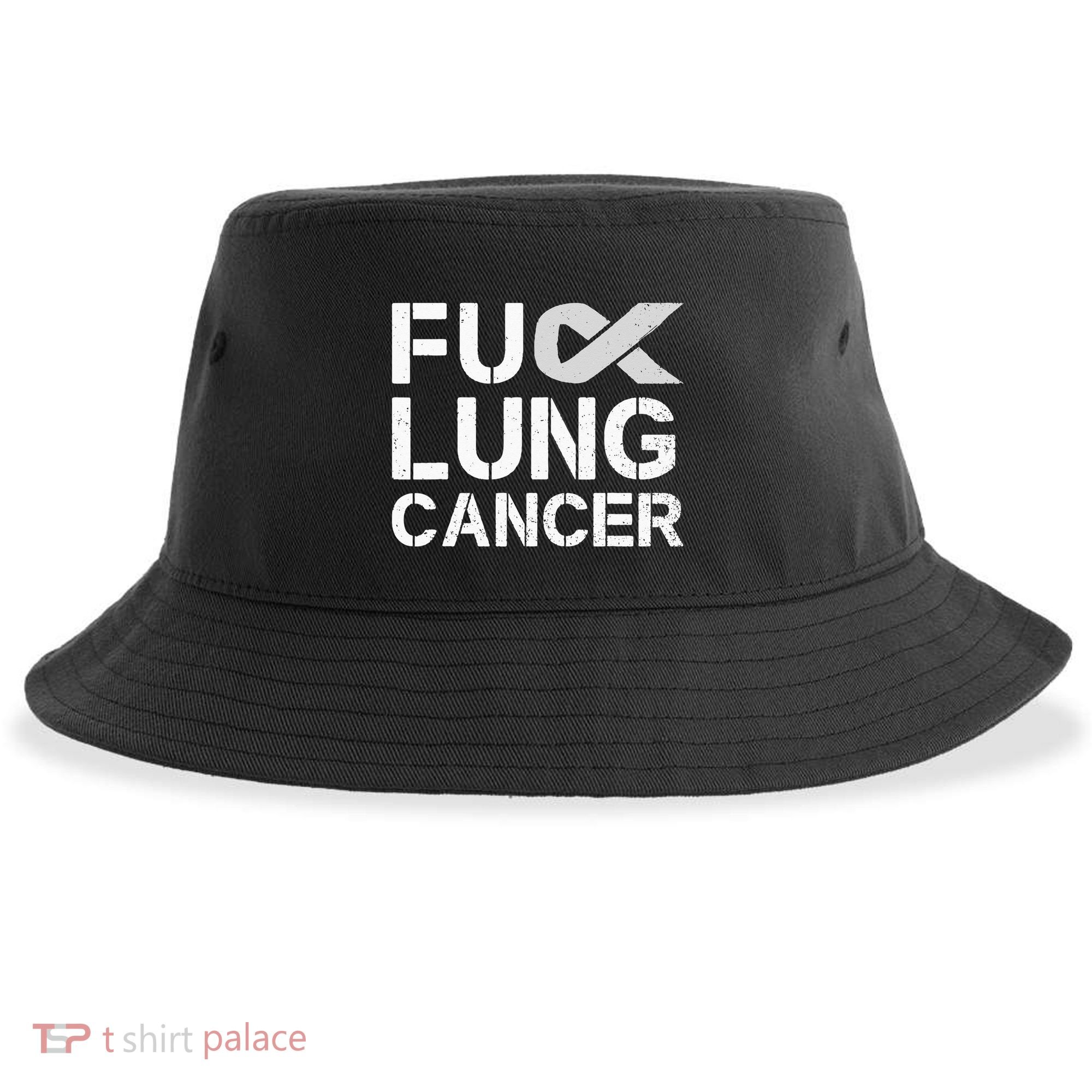 Fuck Lung Cancer Awareness Month Support Ribbon Warrior Sustainable Bucket Hat