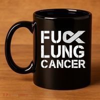 Fuck Lung Cancer Awareness Month Support Ribbon Warrior 11oz C Handle Ceramic Mug thumb 4
