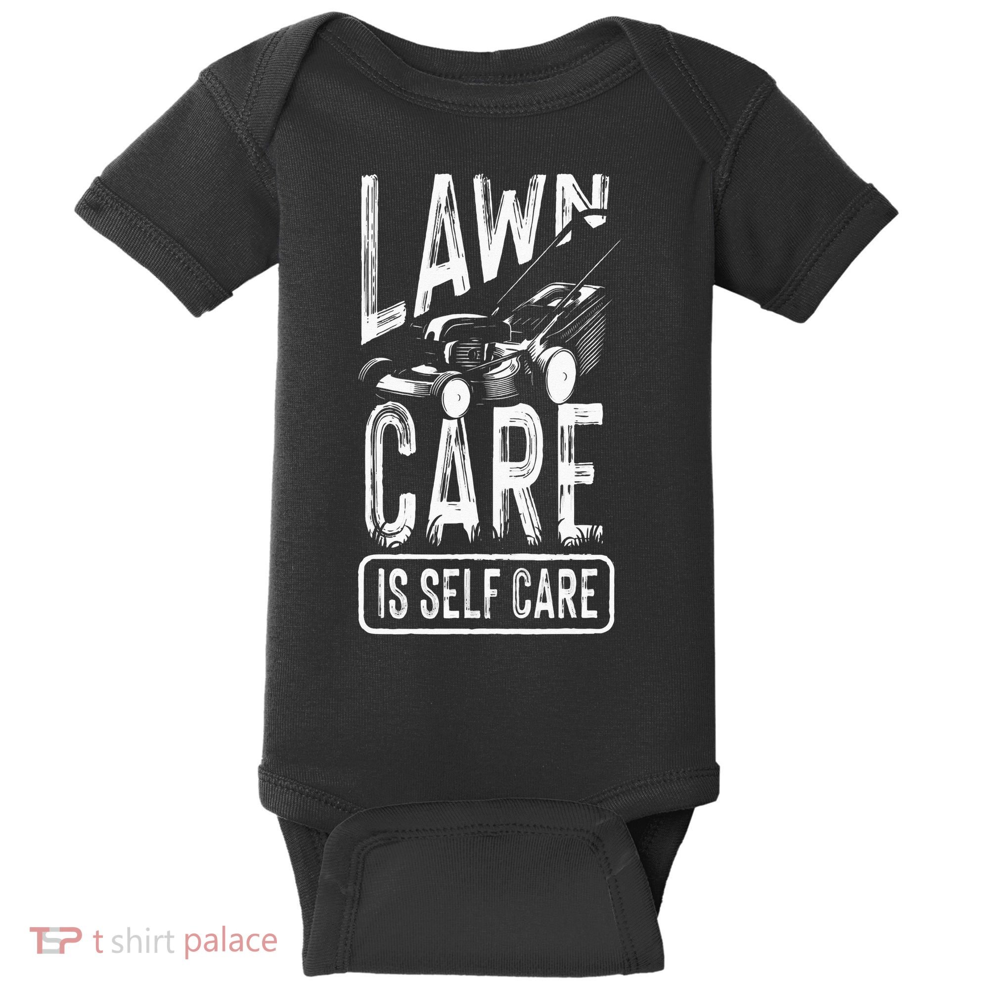 Funny Lawn Care Self Care Dad Lawn Mowing Joke Baby Bodysuit