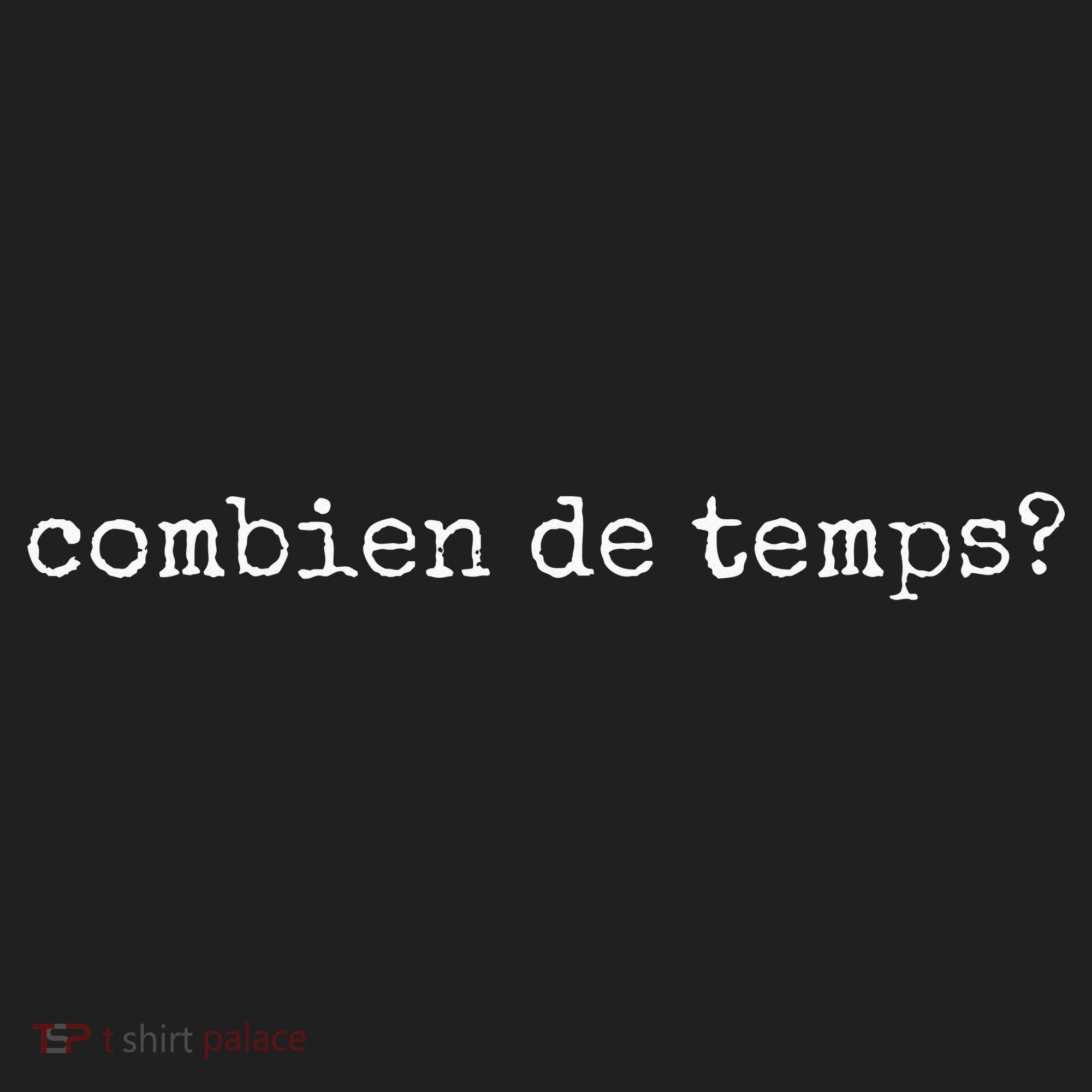 French Language Combien De Temps Or How Long Beanie