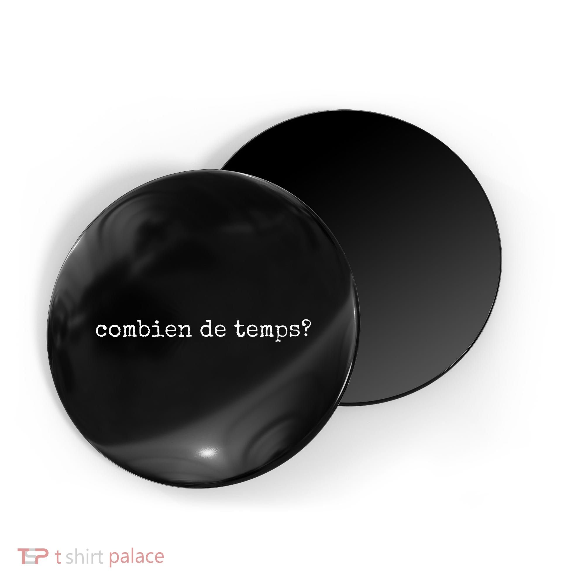 French Language Combien De Temps Or How Long Magnet