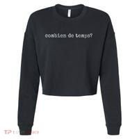 French Language Combien De Temps Or How Long Cropped Pullover Crew thumb 0