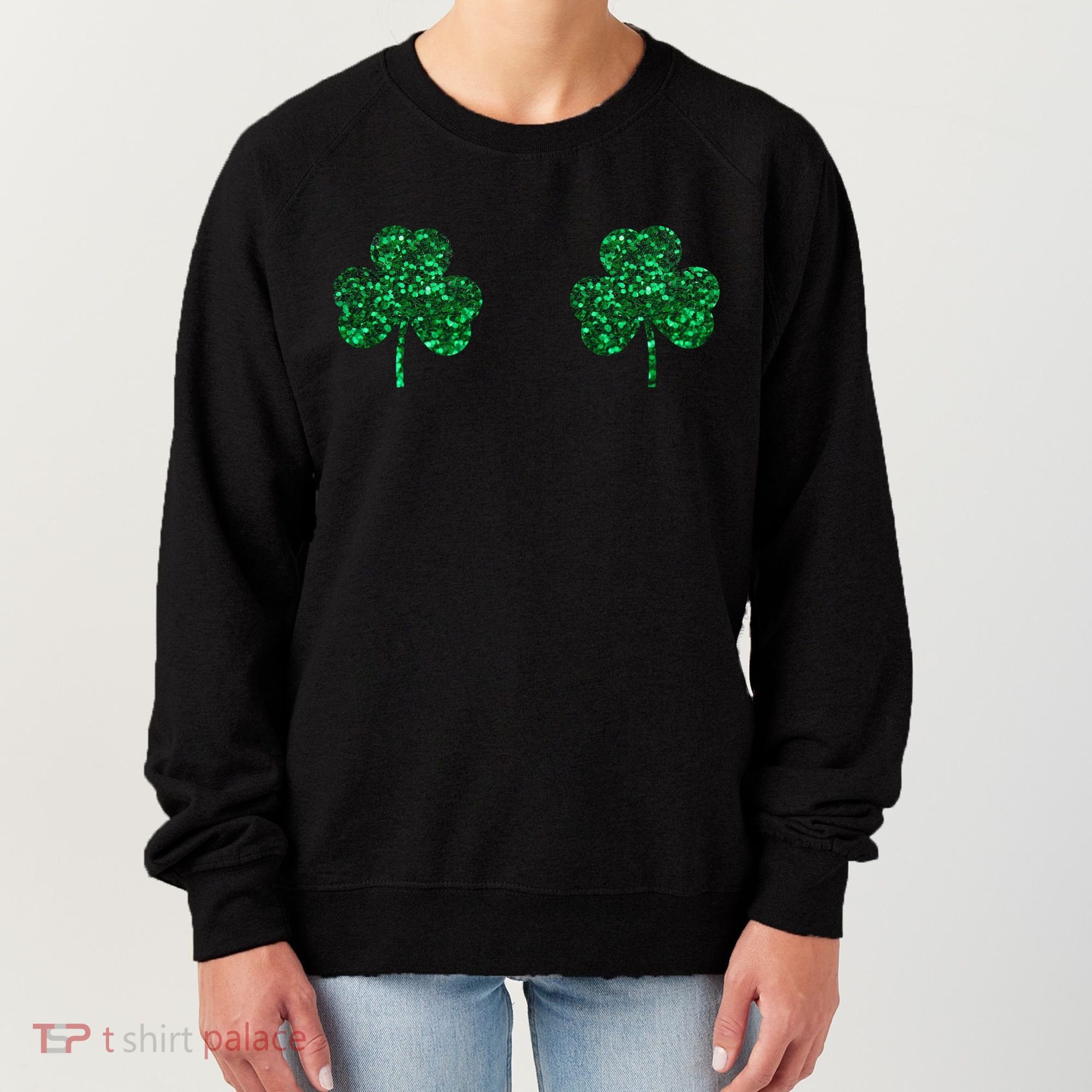 Four Leaf Clover Boobs Lucky St Patricks Day Women's Sweatshirt
