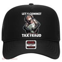 Funny Lets Commit Tax Fraud Monkey Outfit Tax Day Sayings Hat thumb 0