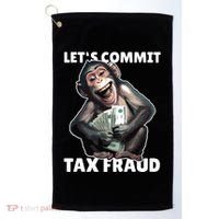 Funny Lets Commit Tax Fraud Monkey Outfit Tax Day Sayings Golf Towel thumb 0