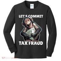Funny Lets Commit Tax Fraud Monkey Outfit Tax Day Sayings Kids Long Sleeve Shirt thumb 0