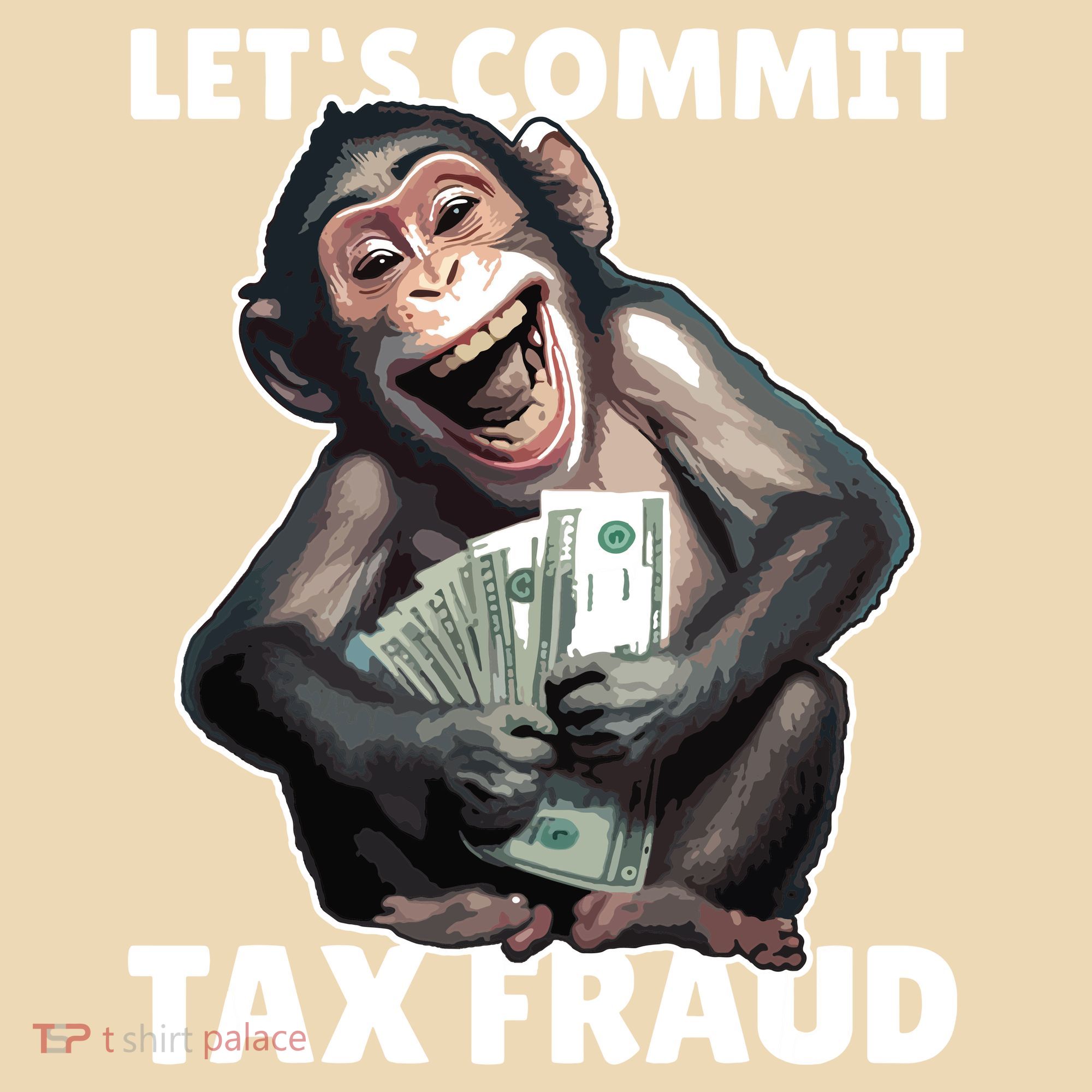 Funny Lets Commit Tax Fraud Monkey Outfit Tax Day Sayings Doggie Tank