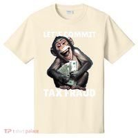 Funny Lets Commit Tax Fraud Monkey Outfit Tax Day Sayings T-Shirt thumb 0