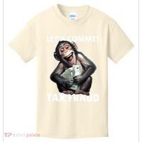 Funny Lets Commit Tax Fraud Monkey Outfit Tax Day Sayings Kids T-Shirt thumb 0