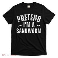 Funny Lazy Costume Last Minute Pretend IM A Sandworm T-Shirt thumb 0