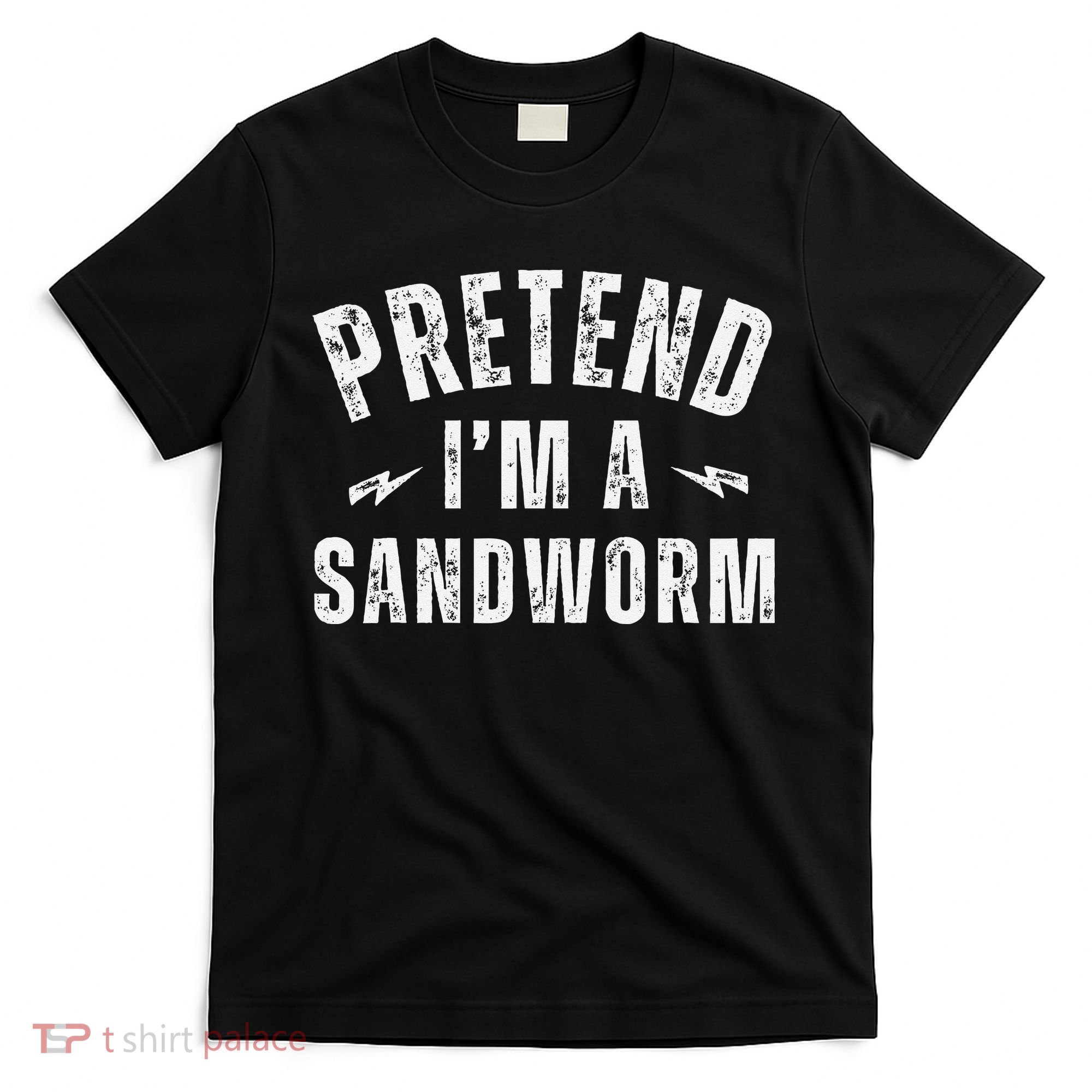 Funny Lazy Costume Last Minute Pretend IM A Sandworm T-Shirt