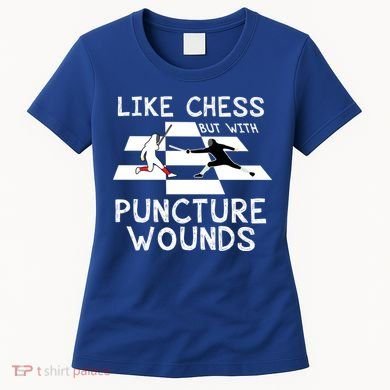 Funny Like Chess Fencing Epee Sword Gift Great Gift Women's T-Shirt