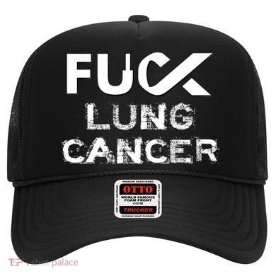 Fuck Lung Cancer Awareness Cool Gift Hat
