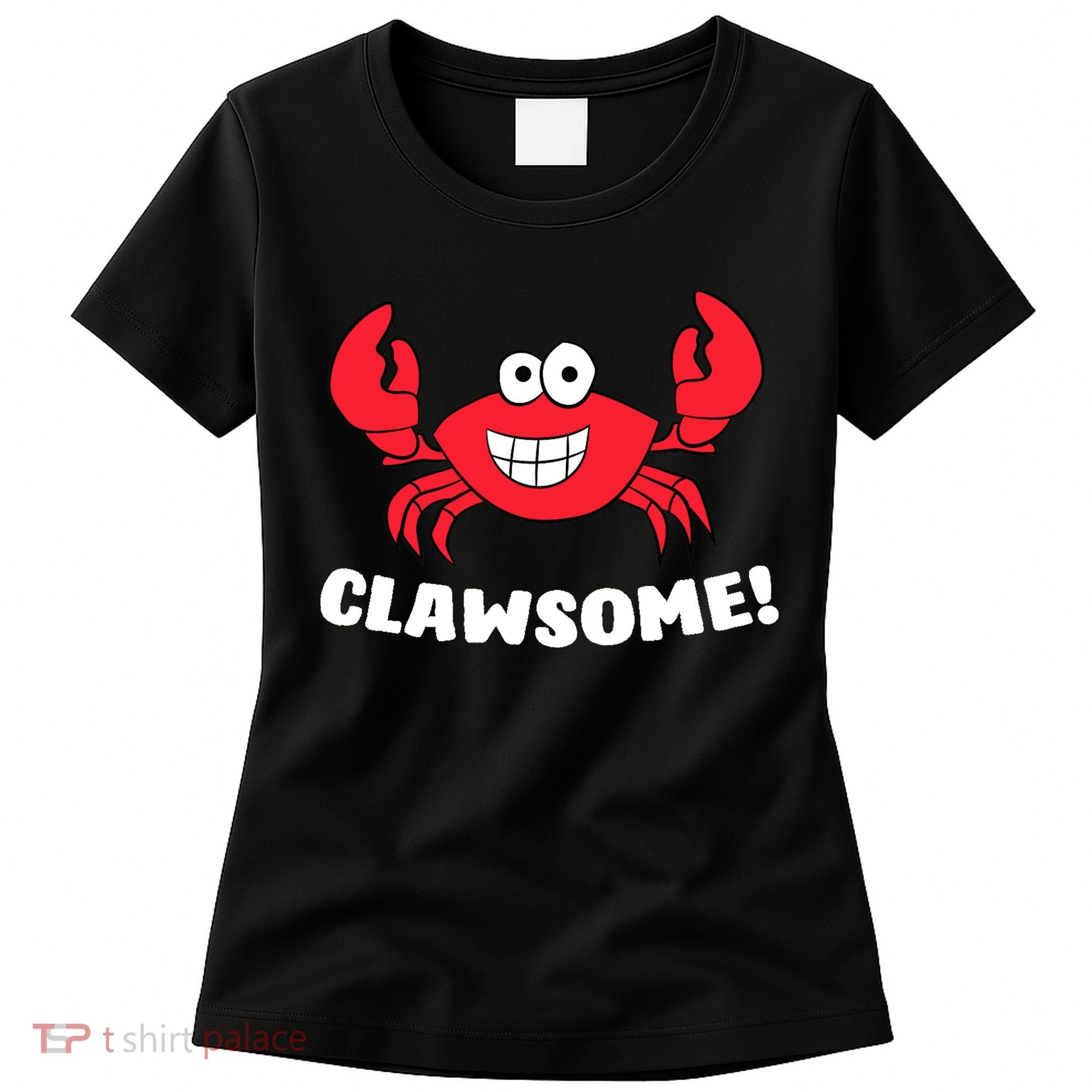 Funny Lobster Clawsome Sea Crab Cartoon Lobster Women's T-Shirt