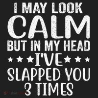 Funny Look Calm But In My Head Ive Slapped You 3 Times Beanie thumb 2