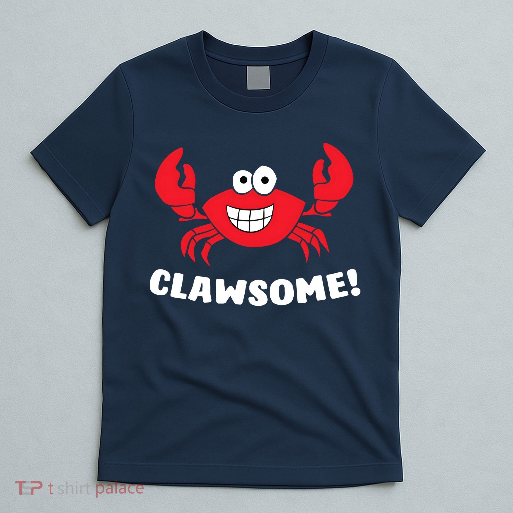 Funny Lobster Clawsome Sea Crab Cartoon Lobster T-Shirt