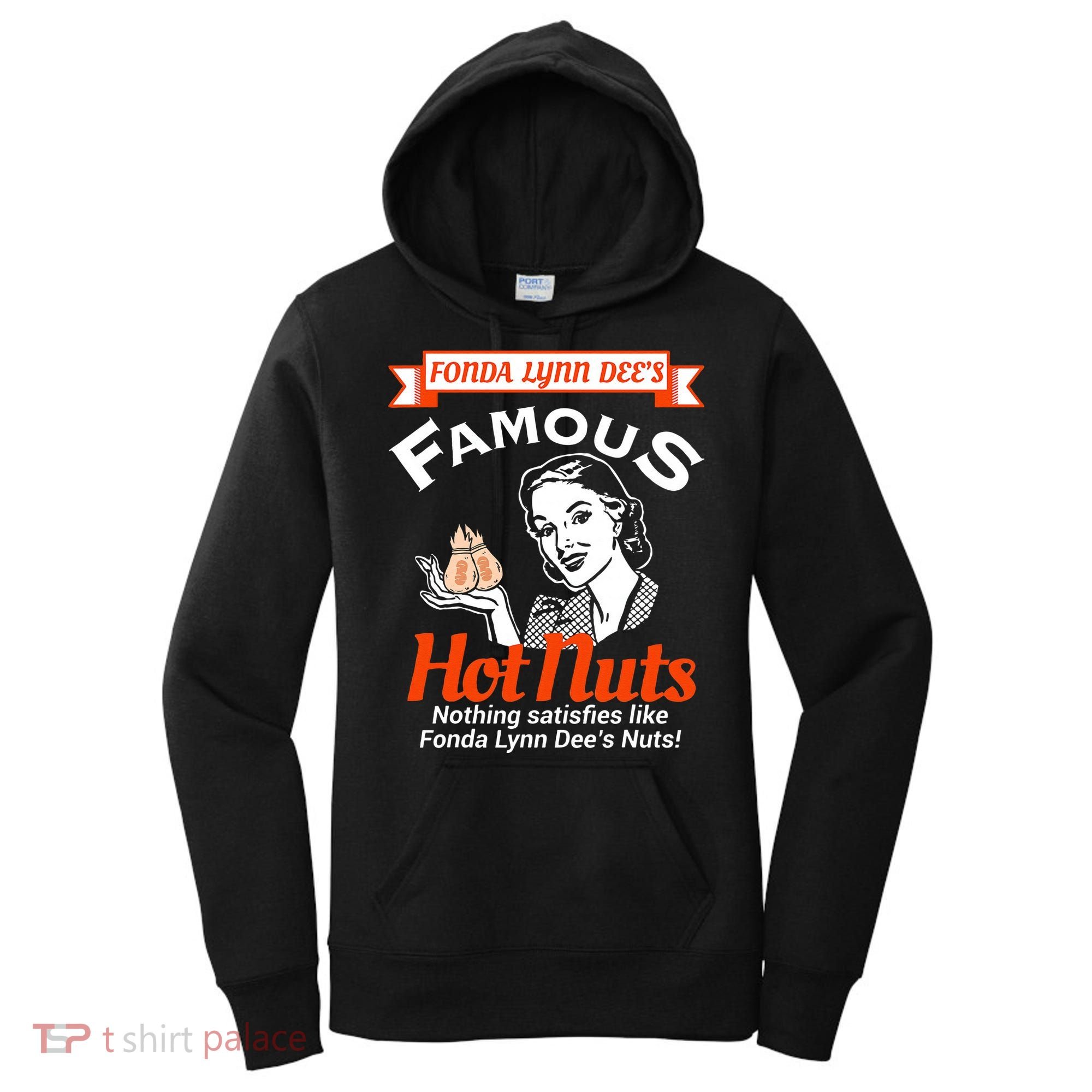 Fonda Lynn Dees Nuts Satisfies Funny Adult Humor Short Sleeve Women's Hoodie