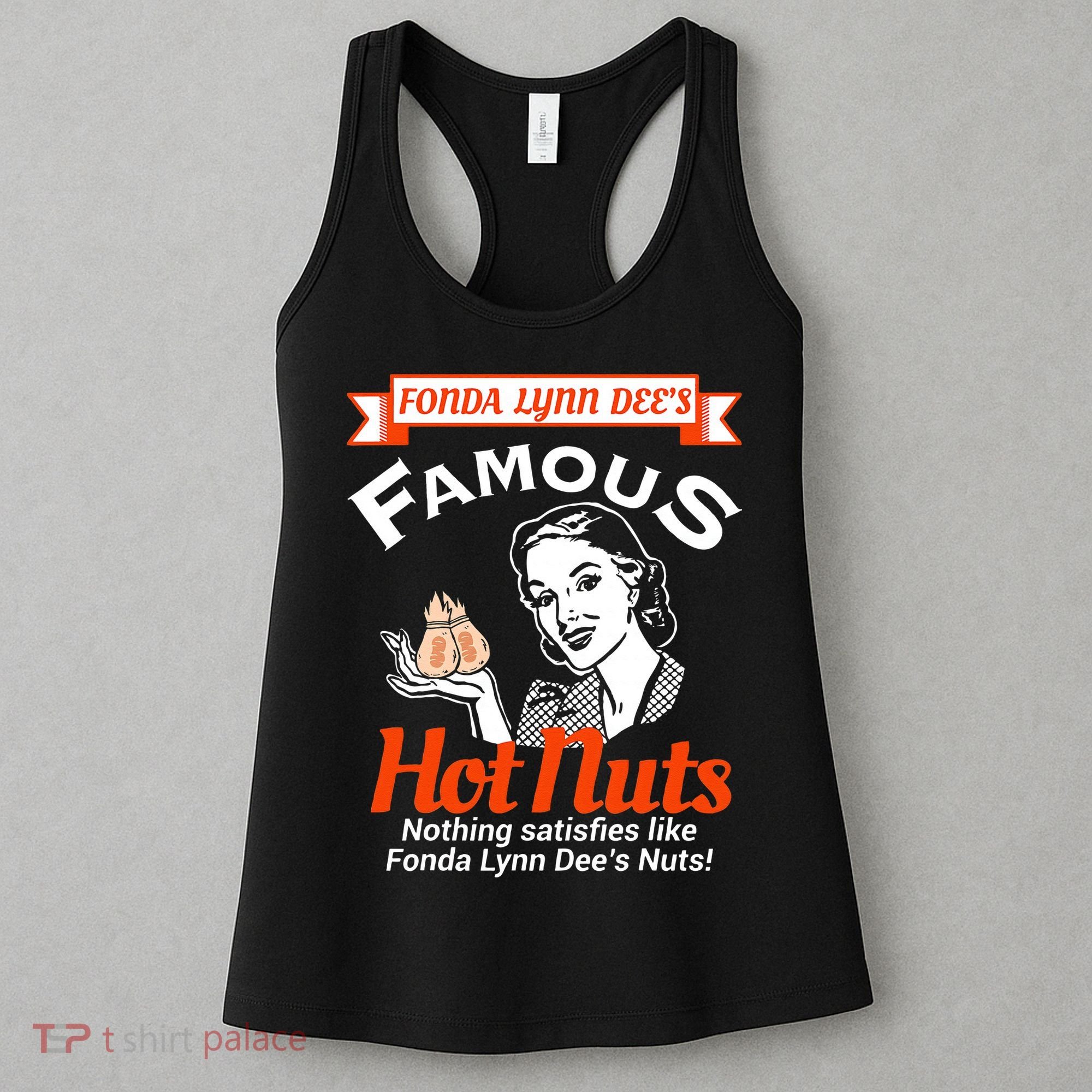 Fonda Lynn Dees Nuts Satisfies Funny Adult Humor Short Sleeve Women's Tank Top