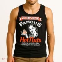 Fonda Lynn Dees Nuts Satisfies Funny Adult Humor Short Sleeve Tank Top thumb 3