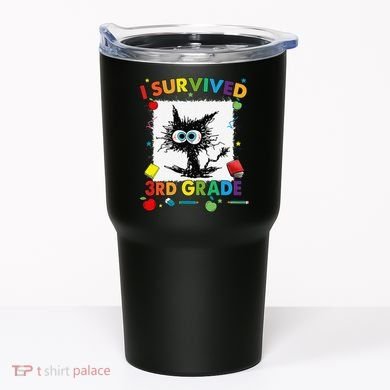 Funny Last Day Of Third 3rd Grade I Survived Third 3rd Grade Tumbler