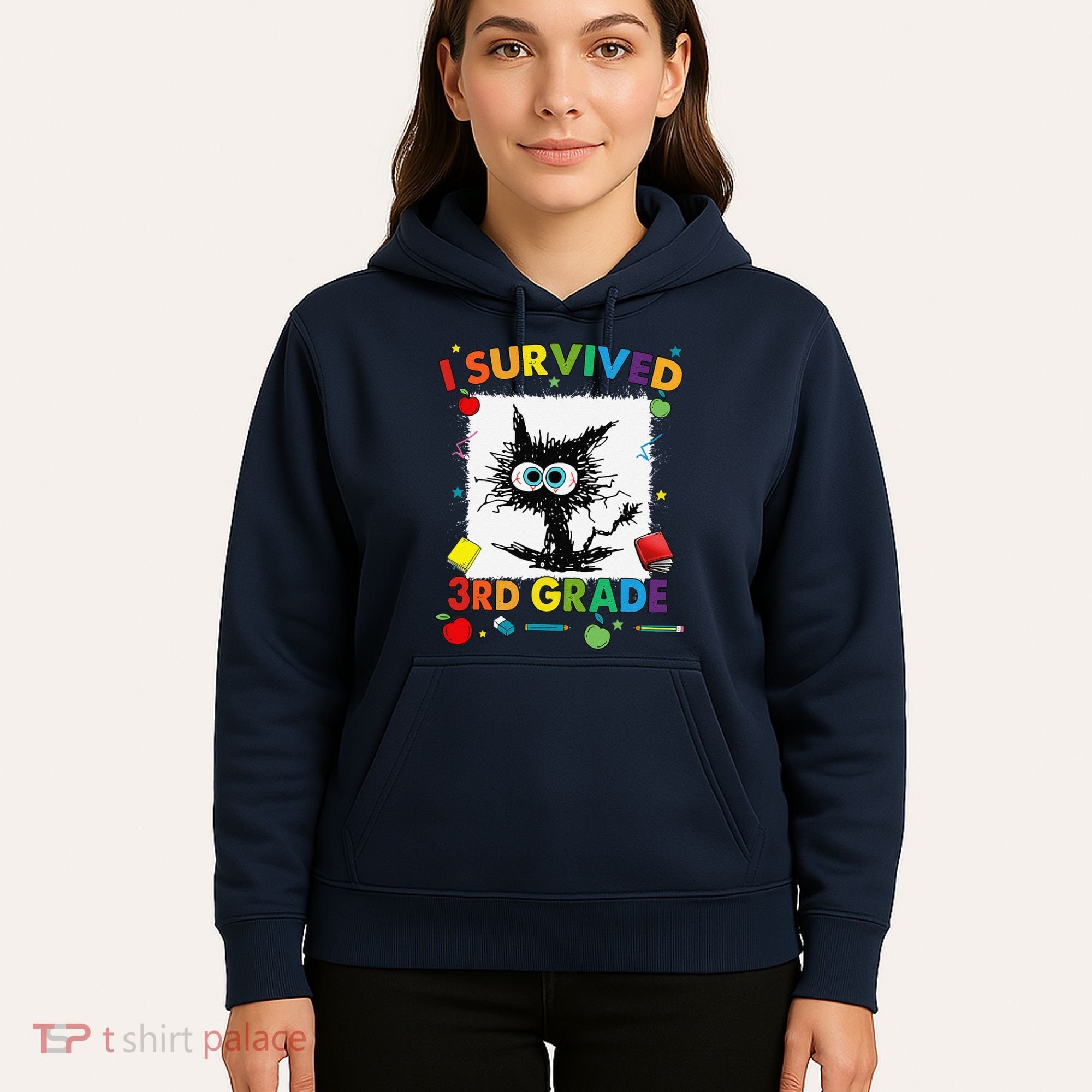 Funny Last Day Of Third 3rd Grade I Survived Third 3rd Grade Hoodie