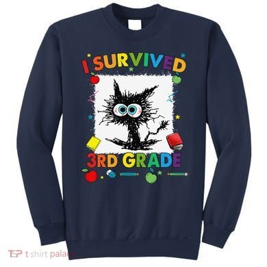 Funny Last Day Of Third 3rd Grade I Survived Third 3rd Grade Sweatshirt