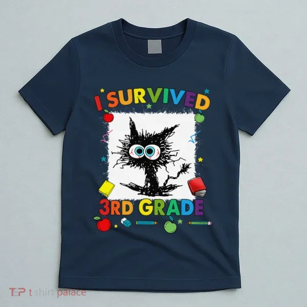 Funny Last Day Of Third 3rd Grade I Survived Third 3rd Grade T-Shirt