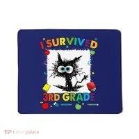Funny Last Day Of Third 3rd Grade I Survived Third 3rd Grade Mousepad thumb 0