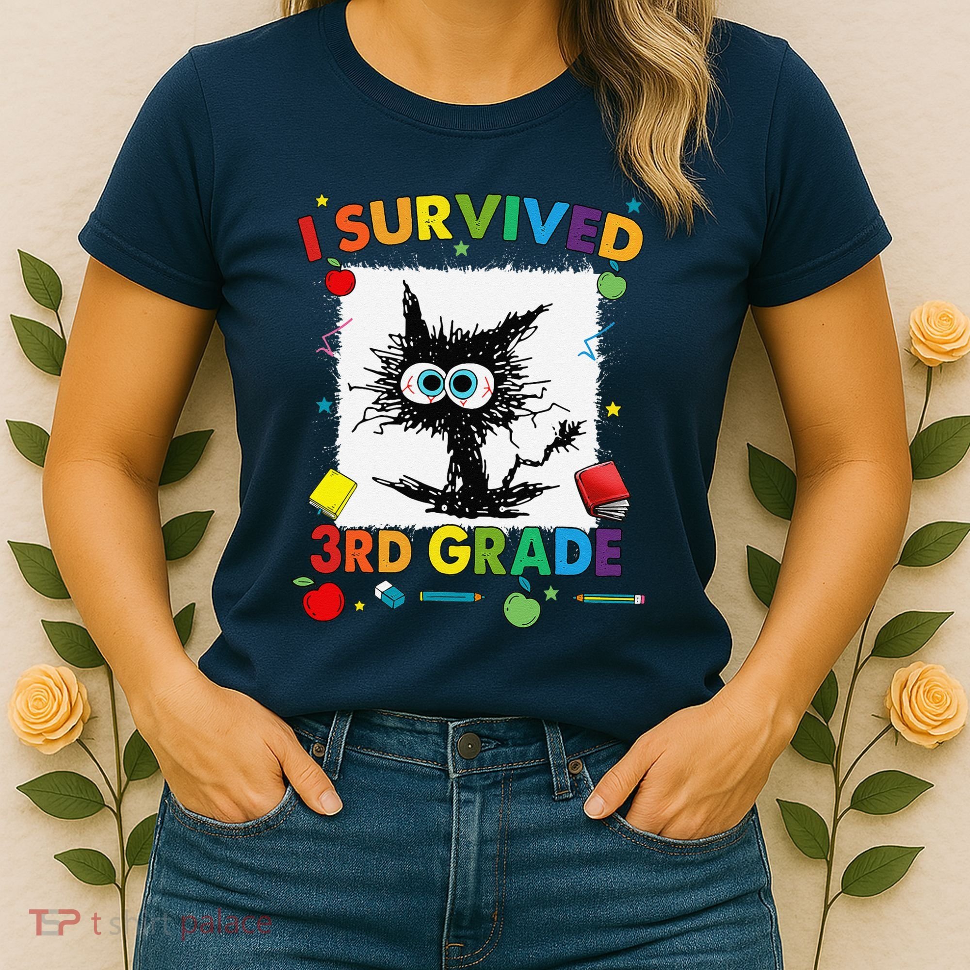 Funny Last Day Of Third 3rd Grade I Survived Third 3rd Grade Women's T-Shirt
