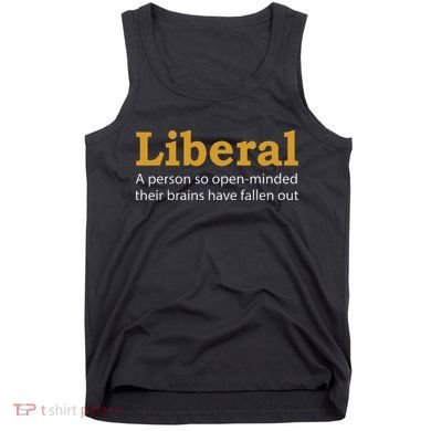 Funny Liberal Democratic Party Conservative Tank Top