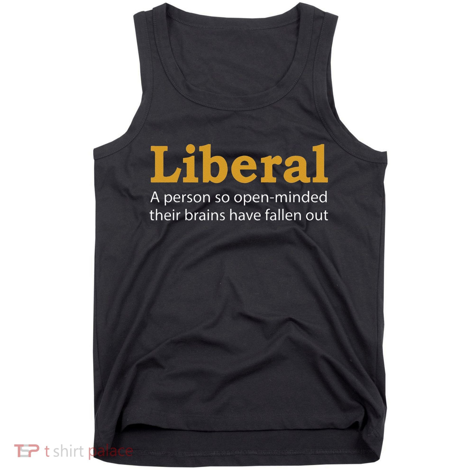 Funny Liberal Democratic Party Conservative Tank Top