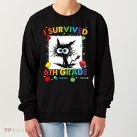Funny Last Day Of Sixth 6Th Grade I Survived Sixth 6Th Grade Gift Women's Sweatshirt thumb 0