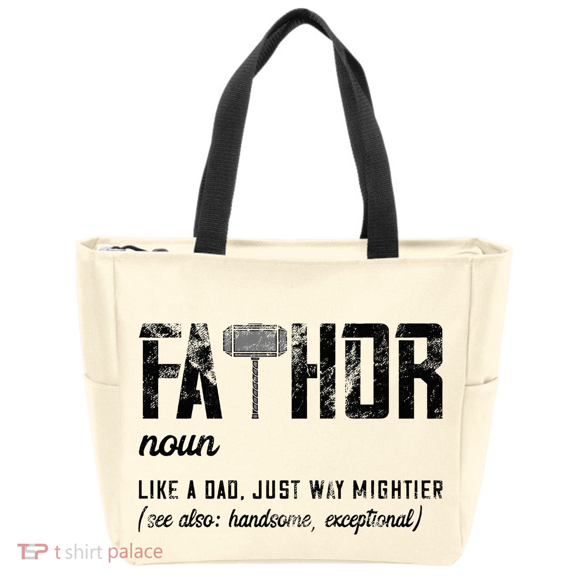 Fathor Like Dad Just Way Mightier FatherS Day Fa Thor Tote Bag