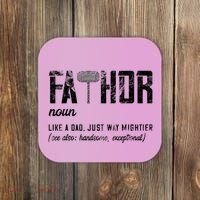 Fathor Like Dad Just Way Mightier FatherS Day Fa Thor Coaster thumb 0