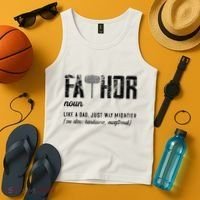 Fathor Like Dad Just Way Mightier FatherS Day Fa Thor Tank Top thumb 4