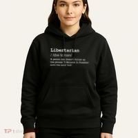 Funny Libertarian Definition Hoodie thumb 5