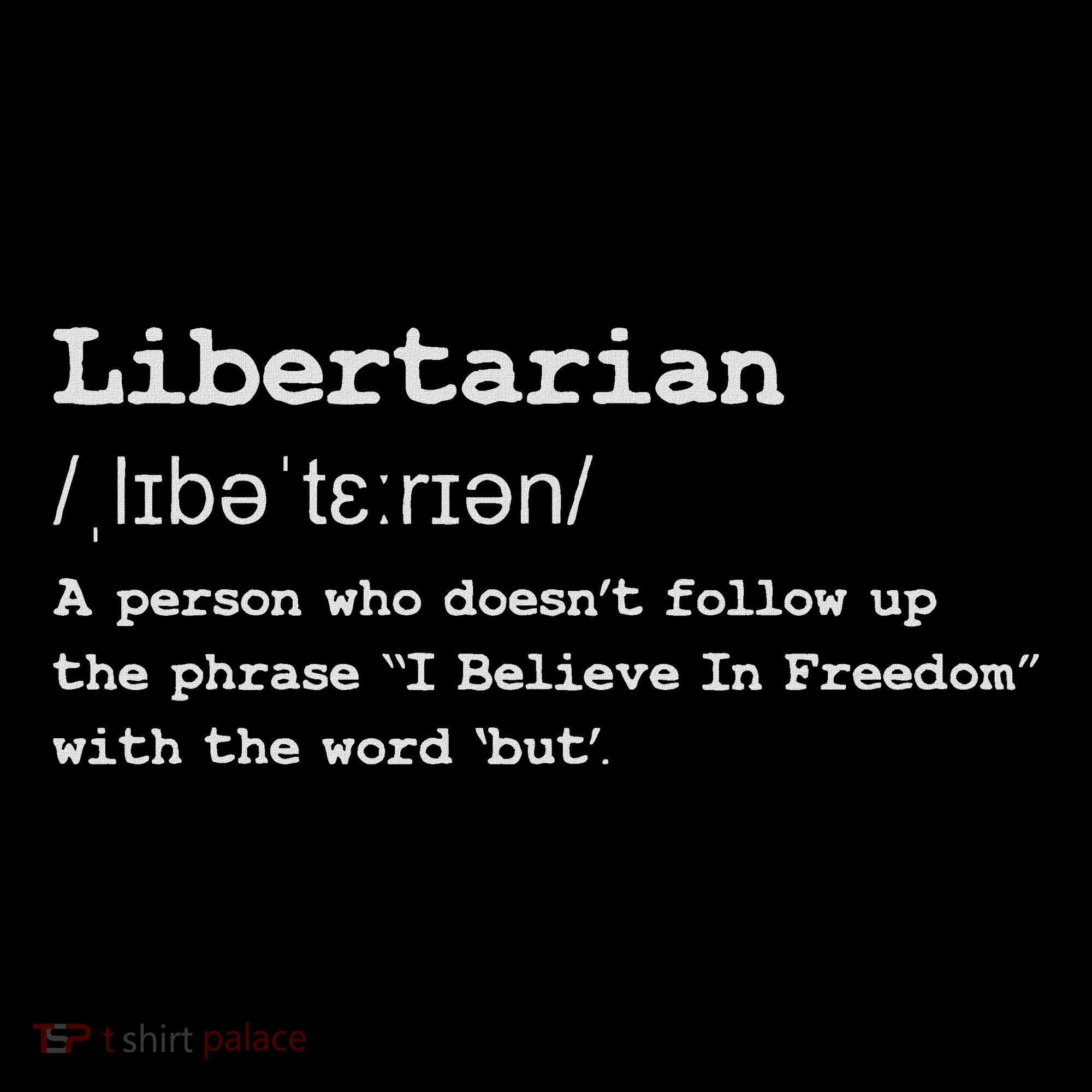 Funny Libertarian Definition Sweatshirt
