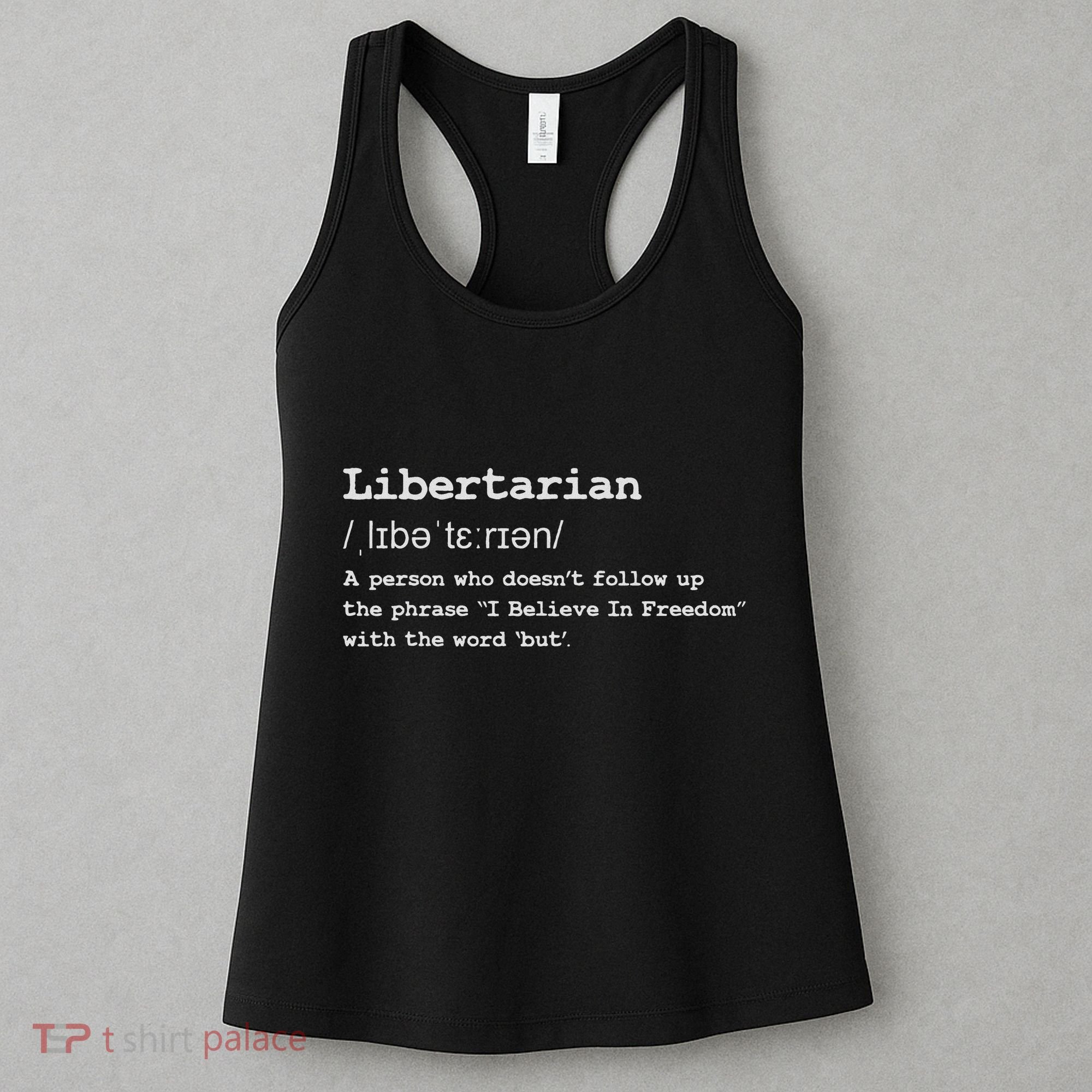 Funny Libertarian Definition Women's Tank Top