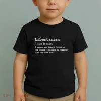 Funny Libertarian Definition Toddler T-Shirt thumb 2