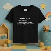 Funny Libertarian Definition Toddler T-Shirt thumb 3