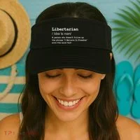 Funny Libertarian Definition Visor thumb 2